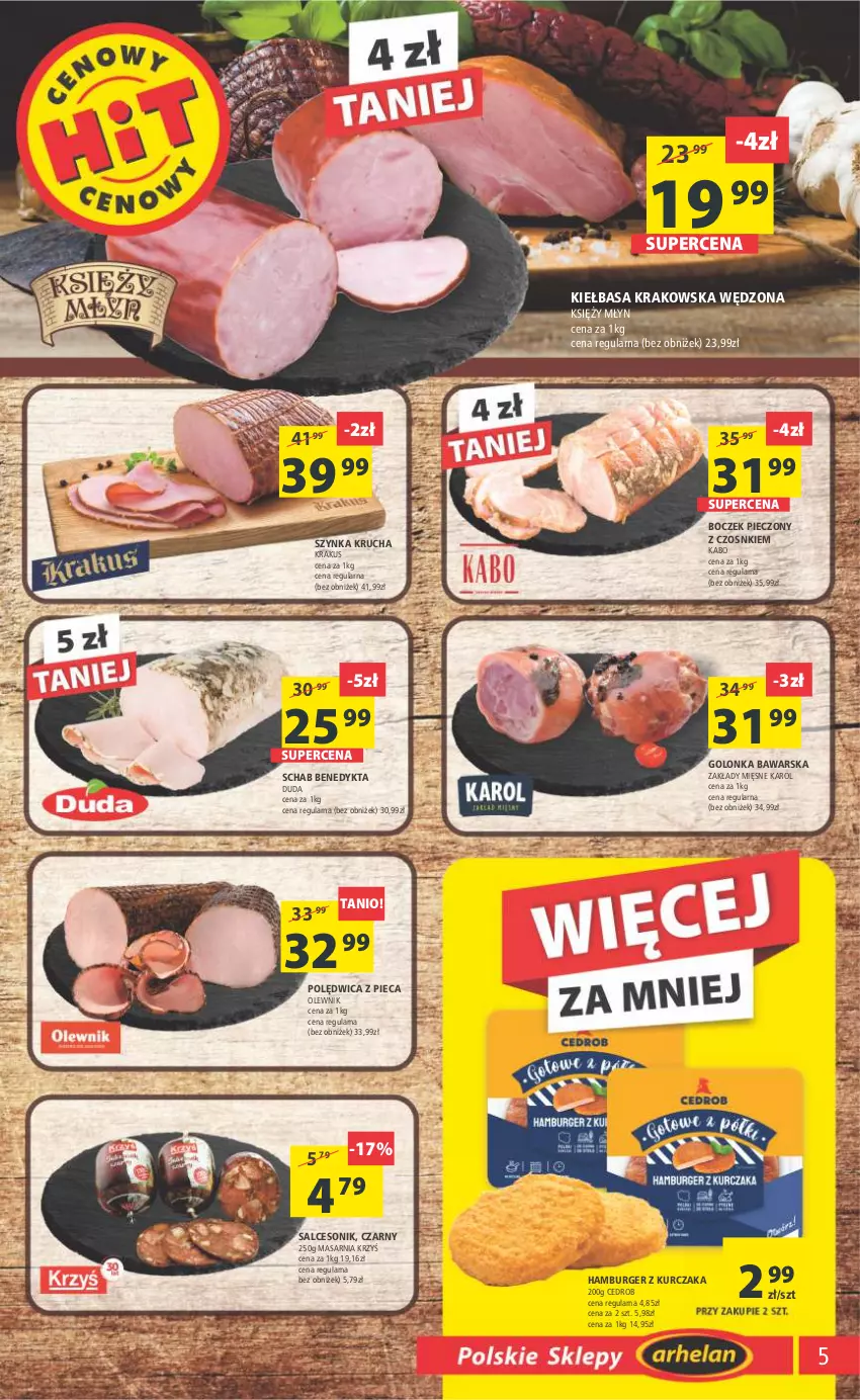 Gazetka promocyjna Arhelan - Gazetka - ważna 24.02 do 05.03.2023 - strona 5 - produkty: Boczek, Boczek pieczony, Burger, Duda, Hamburger, Kiełbasa, Kiełbasa krakowska, Krakus, Kurczak, Olewnik, Piec, Polędwica, Salceson, Schab Benedykta, Szynka