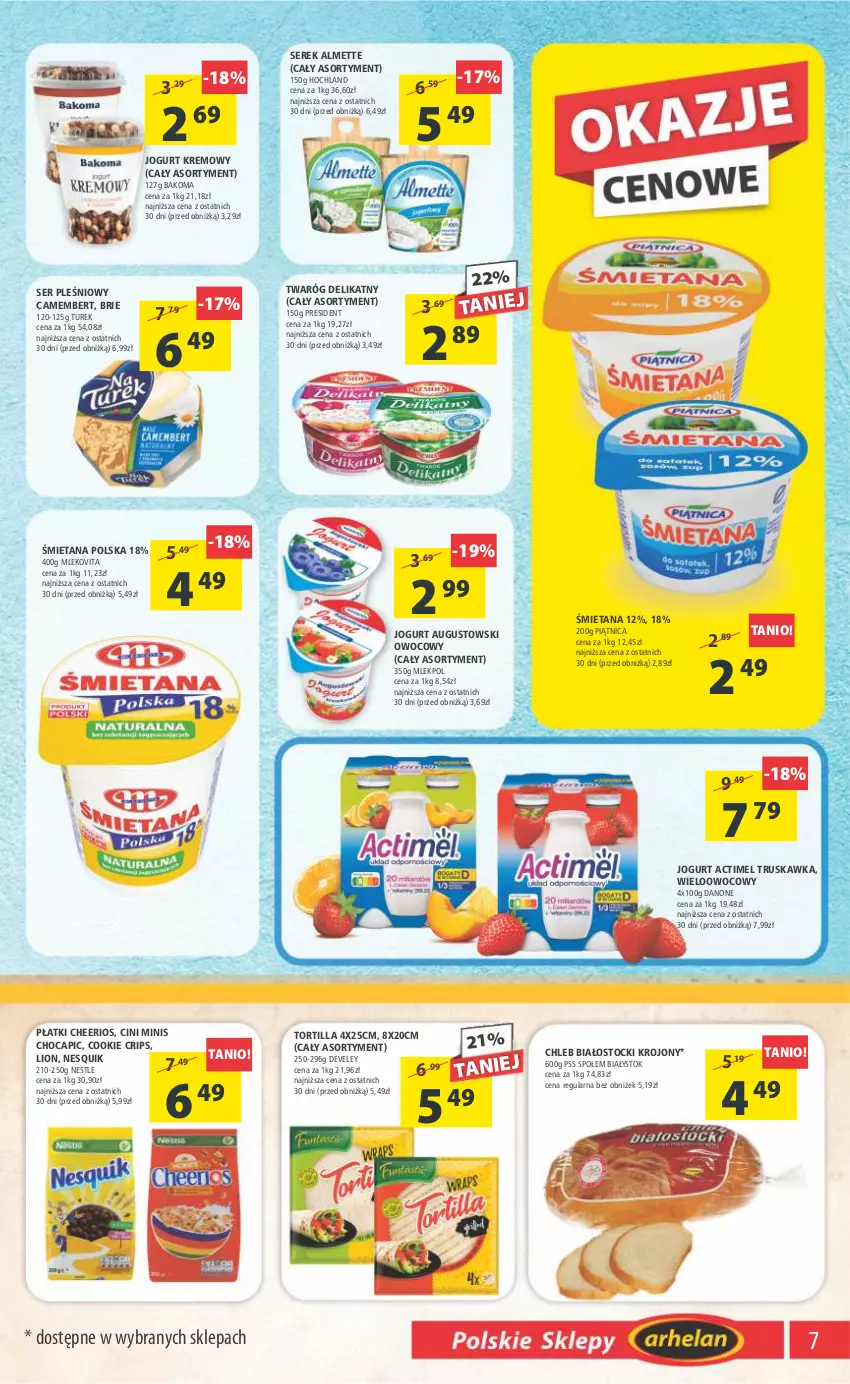 Gazetka promocyjna Arhelan - Gazetka - ważna 24.02 do 05.03.2023 - strona 7 - produkty: Actimel, Almette, Bakoma, Brie, Camembert, Cheerios, Chleb, Cini Minis, Danone, Hochland, Jogurt, Lion, Mleko, Mlekovita, Nesquik, Piątnica, Ser, Ser pleśniowy, Serek, Stock, Tortilla, Twaróg, Twaróg delikatny, Vita C