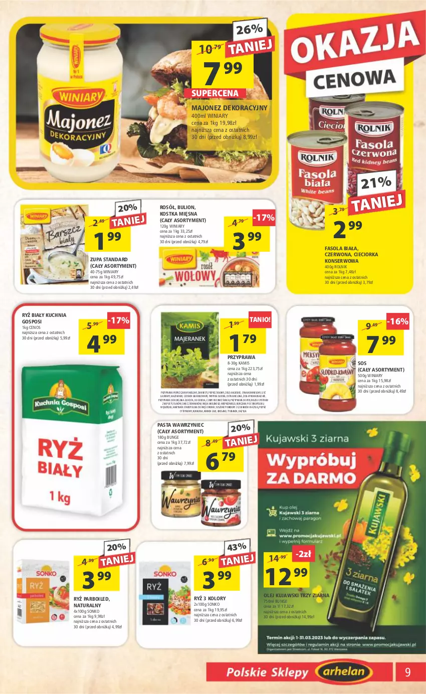 Gazetka promocyjna Arhelan - Gazetka - ważna 24.02 do 05.03.2023 - strona 9 - produkty: Bazyl, Bazylia, Bigos, Bulion, Cenos, Cieciorka, Czosnek, Czosnek granulowany, Fa, Fasola, Gra, Gyros, Kamis, Kminek, Kminek cały, Kuchnia, Kujawski, Kurczak, Kurkuma, Laur, Lion, Majonez, Olej, Orka, Papryka, Papryka słodka, Pieprz, Pomidory, Rolnik, Rosół, Ryż, Ryż biały, Ryż parboiled, Ser, Sonko, Sos, Suszone pomidory, Winiary, Zupa