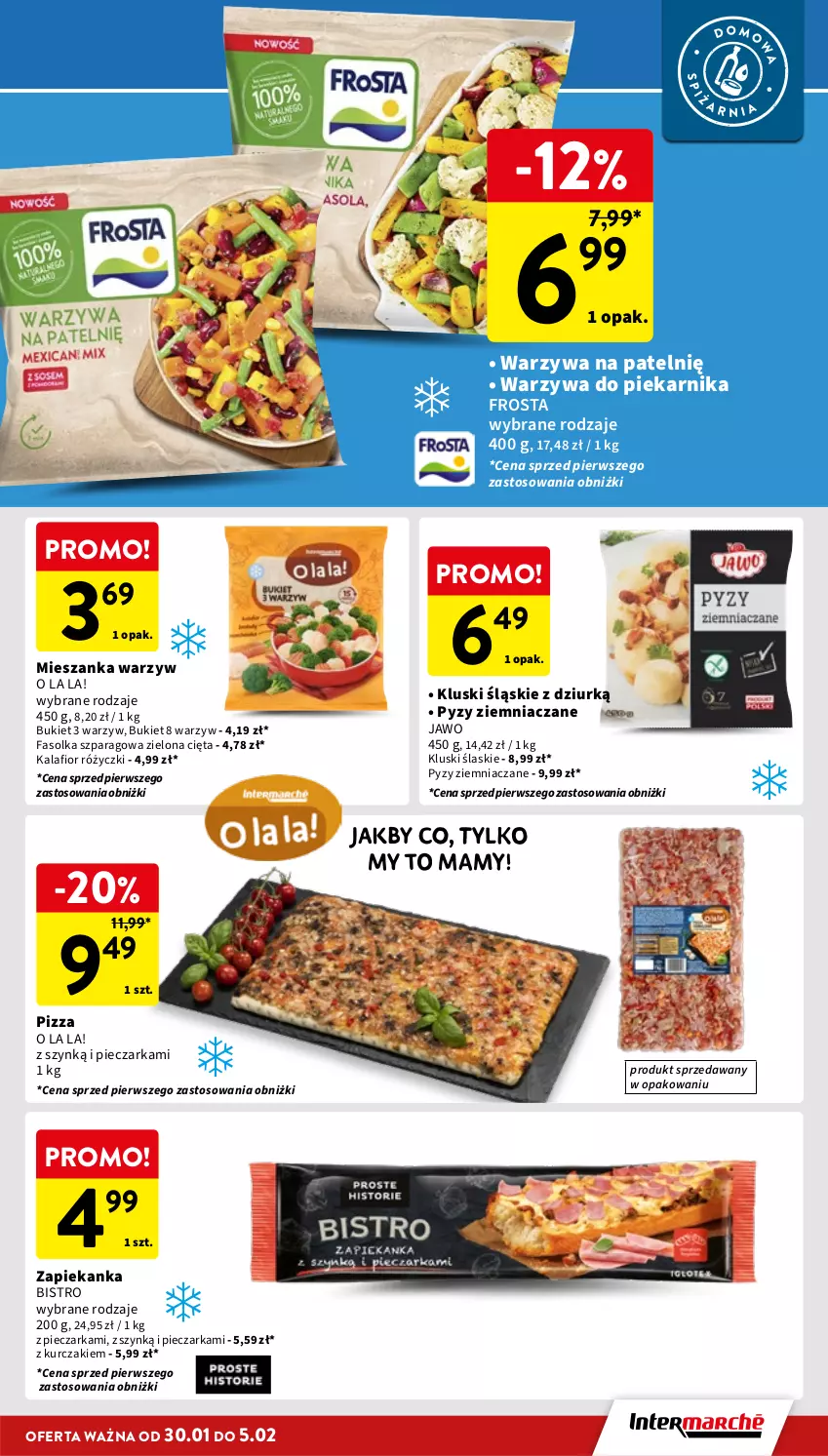 Gazetka promocyjna Intermarche - Gazetka Intermarche - ważna 30.01 do 05.02.2025 - strona 17 - produkty: Bukiet, Fa, Frosta, Kalafior, Kluski ślaskie, Kurczak, Mieszanka warzyw, Piec, Pieczarka, Piekarnik, Pizza, Warzywa, Zapiekanka