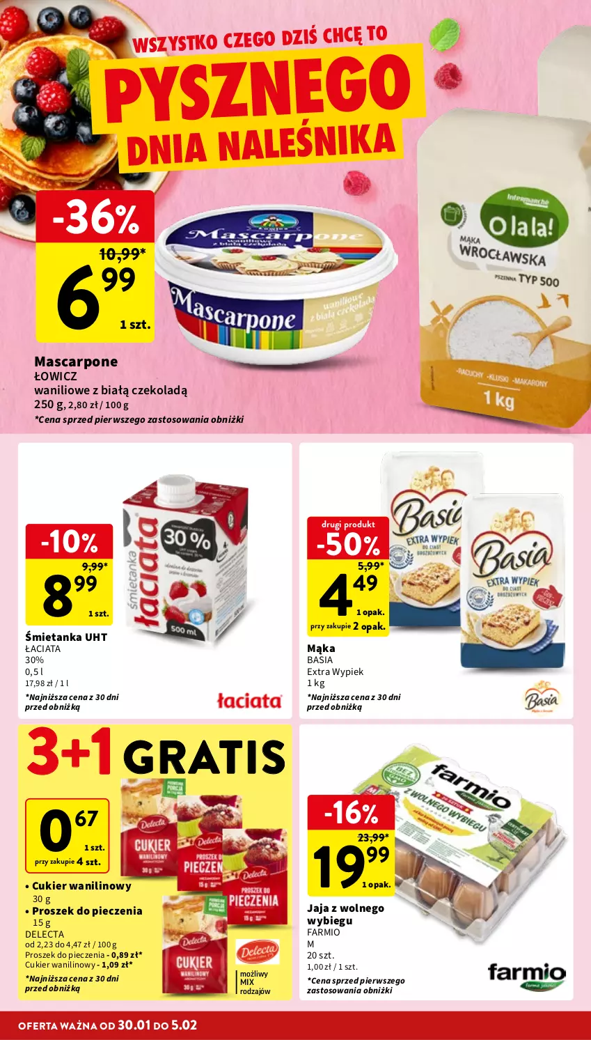 Gazetka promocyjna Intermarche - Gazetka Intermarche - ważna 30.01 do 05.02.2025 - strona 26 - produkty: Basia, Cukier, Cukier wanilinowy, Delecta, Fa, Gra, Jaja, Jaja z wolnego wybiegu, Mąka, Mascarpone, Piec, Proszek do pieczenia