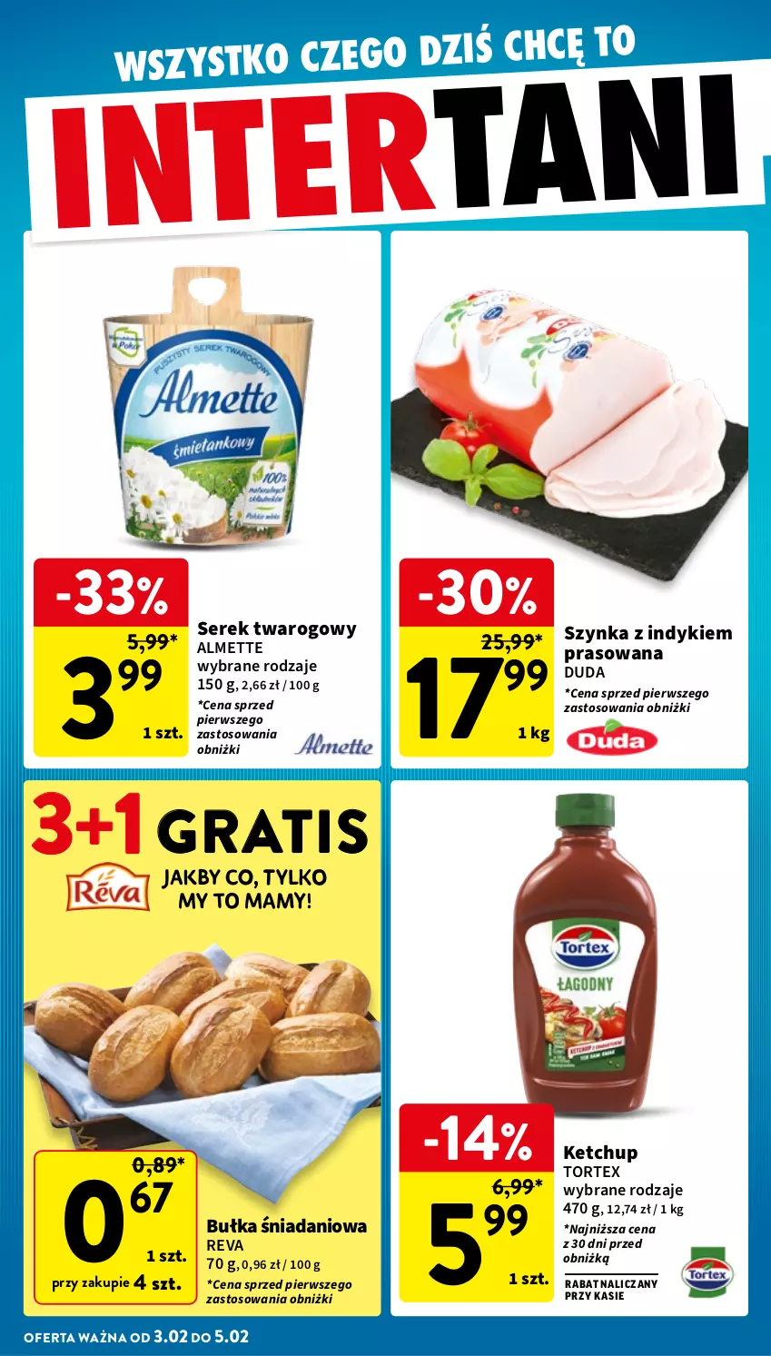 Gazetka promocyjna Intermarche - Gazetka Intermarche - ważna 30.01 do 05.02.2025 - strona 42 - produkty: Almette, Bułka, Danio, Duda, Gra, Ketchup, Ser, Serek, Serek twarogowy, Szynka