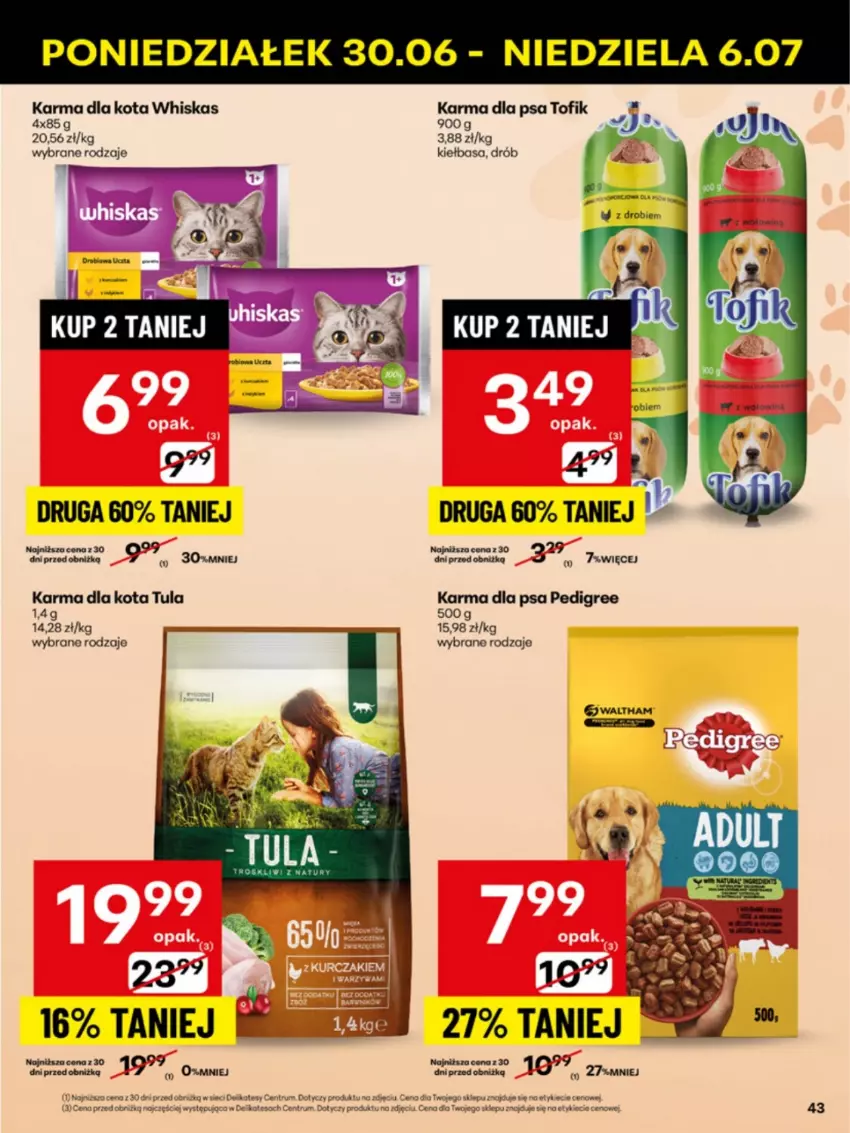 Gazetka promocyjna Delikatesy Centrum - Franczyza DC27 Poniedziałek - ważna 30.06 do 06.07.2025 - strona 43 - produkty: Drób, Kiełbasa, Pedigree, Rum, Whiskas