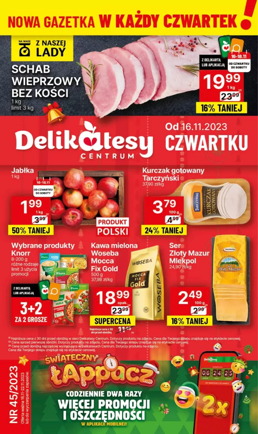 Gazetka promocyjna Delikatesy Centrum - Gazetka DC45 czw-sr - ważna 16.11 do 22.11.2023 - strona 1 - produkty: Jabłka, Knorr, Kurczak, Kurczak gotowany, Rum, Ser, Tarczyński, Złoty Mazur