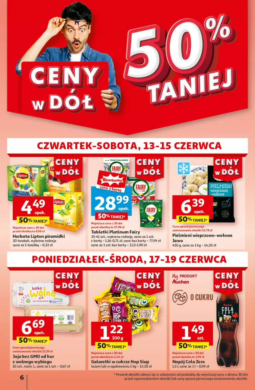 Gazetka promocyjna Auchan - Gazetka CENY W DÓŁ Hipermarket Auchan - ważna 13.06 do 19.06.2024 - strona 6 - produkty: Fa, Fairy, Gala, Galaretki, Herbata, Jaja, Lipton, Napój, Tablet