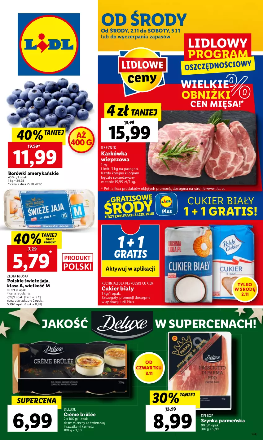 Gazetka promocyjna Lidl - GAZETKA - ważna 02.11 do 05.11.2022 - strona 1 - produkty: Crème brûlée, Cukier, Deser, Deser mleczny, Gra, Karkówka wieprzowa, Kawa, Kuchnia, Olej, Ser, Szynka