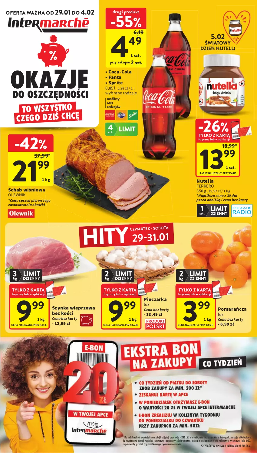 Gazetka promocyjna Intermarche - Gazetka Intermarche - ważna 29.01 do 04.02.2026 - strona 1 - produkty: Coca-Cola, Fa, Fanta, Ferrero, Napoje, Nutella, Olewnik, Papier, Piec, Pieczarka, Piwa, Pojemnik, Sprite, Szynka, Szynka wieprzowa, Tran