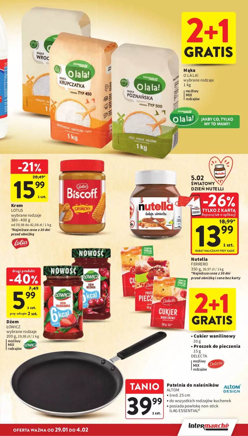 Gazetka promocyjna Intermarche - Gazetka Intermarche - ważna 29.01 do 04.02.2026 - strona 25 - produkty: Cukier, Cukier wanilinowy, Delecta, Dżem, Ferrero, Gra, Mąka, Nutella, Patelnia, Piec, Proszek do pieczenia