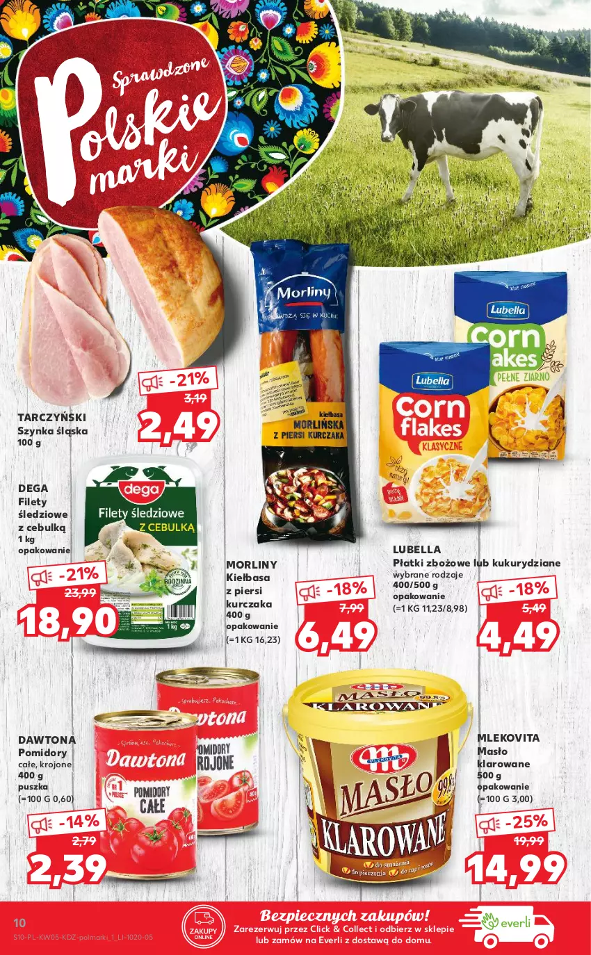 Gazetka promocyjna Kaufland - OFERTA TYGODNIA - ważna 04.02 do 10.02.2021 - strona 10 - produkty: Bell, Bella, Dawtona, Dega, Kiełbasa, Kiełbasa z piersi kurczaka, Kurczak, Lubella, Masło, Masło klarowane, Mleko, Mlekovita, Morliny, Olma, Piec, Pomidory, Szynka, Tarczyński