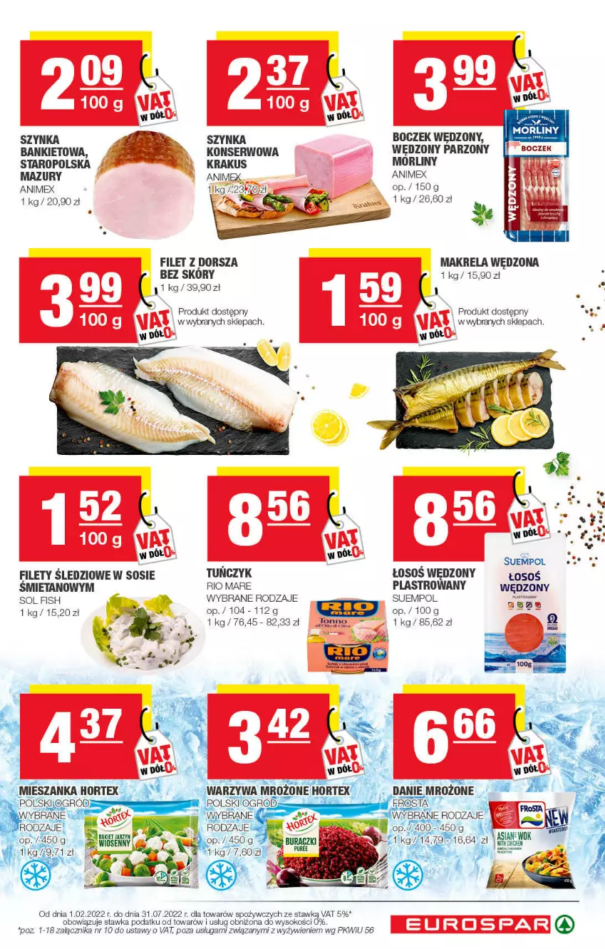 Gazetka promocyjna Spar - EuroSpar - ważna 30.01 do 12.02.2022 - strona 9 - produkty: Boczek, Dorsz, Hortex, Krakus, Morliny, Rio Mare, Ser, Sok, Sos, Suempol, Szynka, Tuńczyk, Warzywa