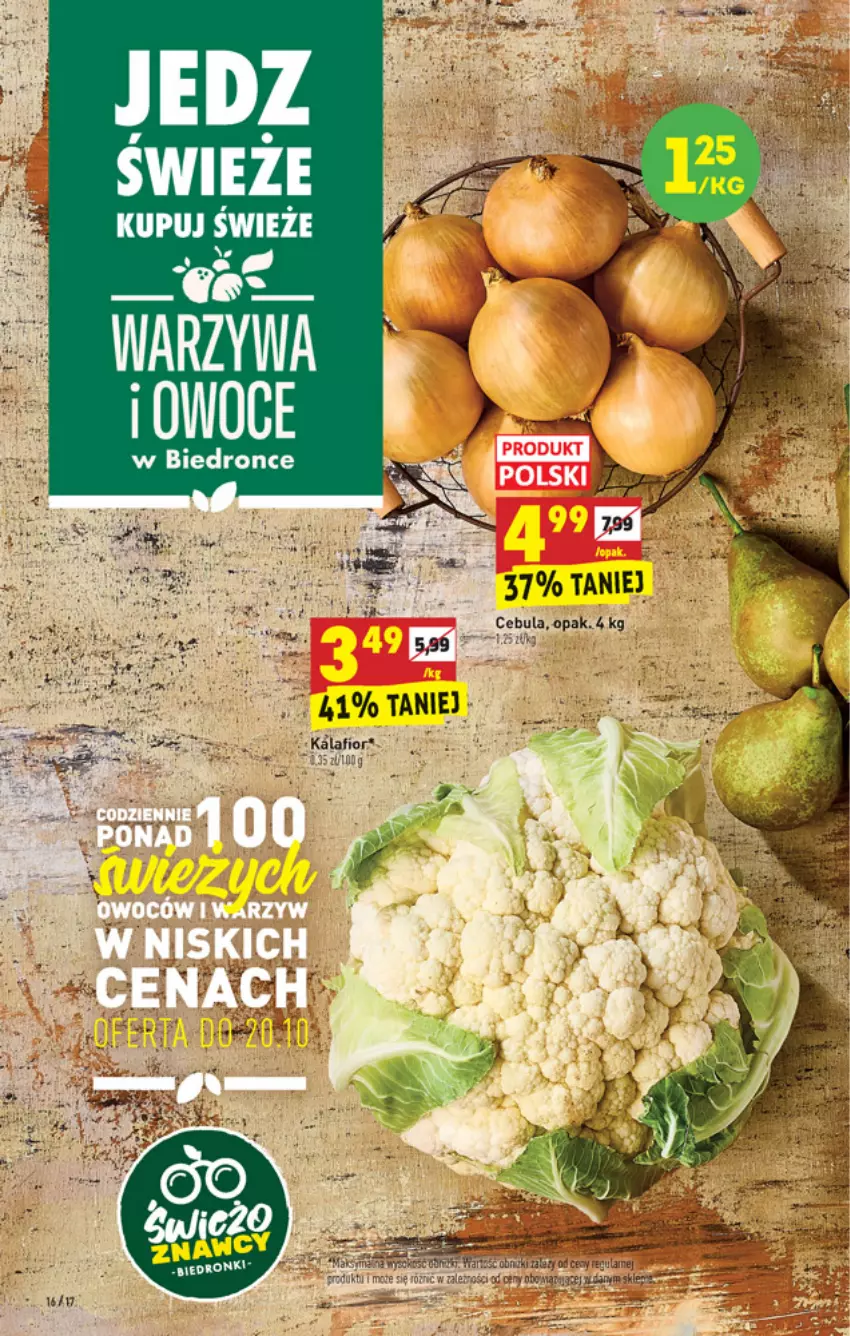 Gazetka promocyjna Biedronka - ważna 18.10 do 23.10.2021 - strona 16 - produkty: Cebula, Dron, Kalafior, Warzywa