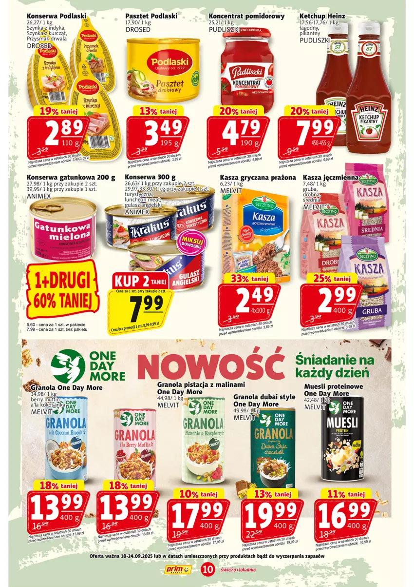 Gazetka promocyjna Prim Market - ważna 18.09 do 24.09.2025 - strona 10 - produkty: Gin, Gra, Granola, Gry, Heinz, Kasza, Kasza gryczana, Ketchup, Koncentrat pomidorowy, Melvit, Pasztet, Podlaski, Przysmaki, Pudliszki, Ser