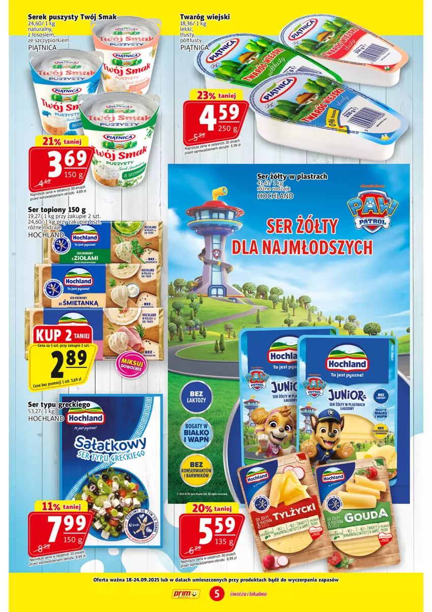 Gazetka promocyjna Prim Market - ważna 18.09 do 24.09.2025 - strona 5 - produkty: Chia, Fa, Hochland, LG, Piątnica, Ser, Ser topiony, Serek, Serek puszysty, Sos, Top, Twaróg, Twój Smak