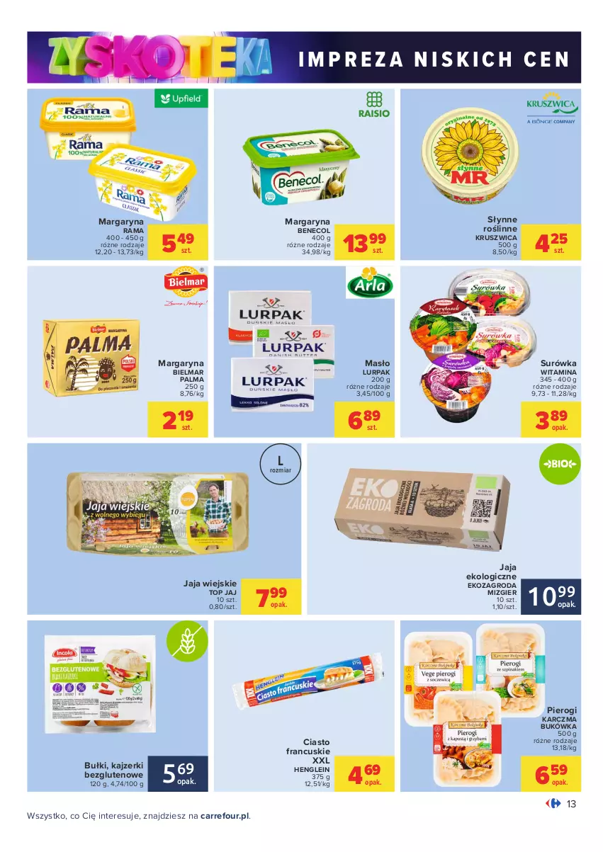 Gazetka promocyjna Carrefour - Gazetka Carrefour Zyskoteka - ważna 05.10 do 09.10.2021 - strona 13 - produkty: Benecol, Ciasto francuskie, Jaja, Lurpak, Margaryna, Masło, Palma, Pierogi, Rama, Słynne, Surówka, Top