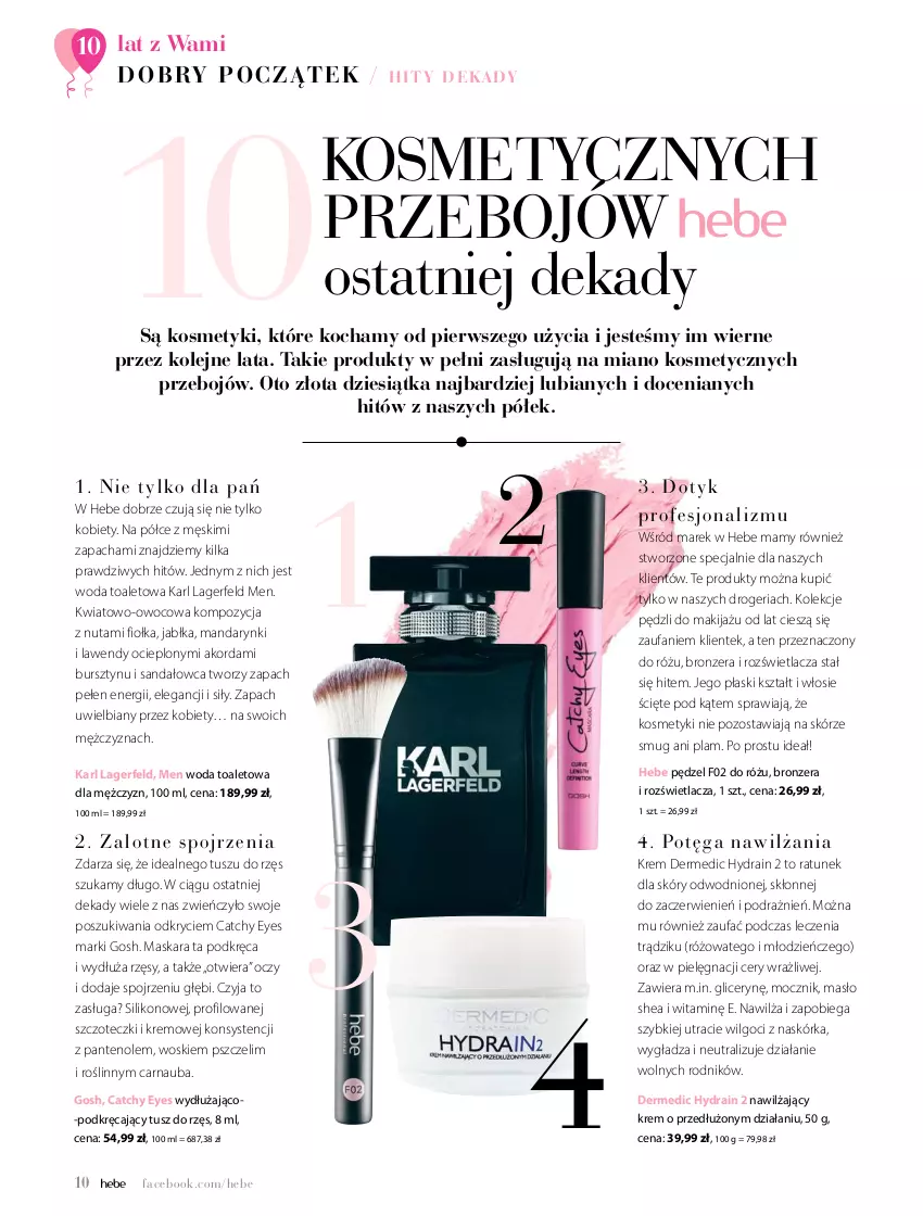 Gazetka promocyjna Hebe - Magazyn - ważna 01.05 do 30.06.2021 - strona 10 - produkty: Bronzer, Bursztyn, Dermedic, Fa, Gosh, Hydrain 2, Jabłka, Karl Lagerfeld, Koc, LG, Makijaż, Mandarynki, Maska, Maskara, Masło, Olej, Rozświetlacz, Sandał, Tusz, Woda, Woda toaletowa