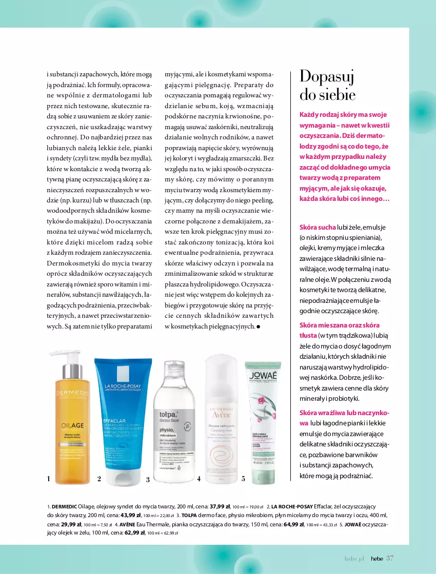 Gazetka promocyjna Hebe - Magazyn - ważna 01.05 do 30.06.2021 - strona 37 - produkty: Avène, Dermedic, Fa, La Roche-Posay, Makijaż, Mars, Mus, Olej, Peeling, Płaszcz, Płyn micelarny, Por, Probiotyk, Tołpa, Top