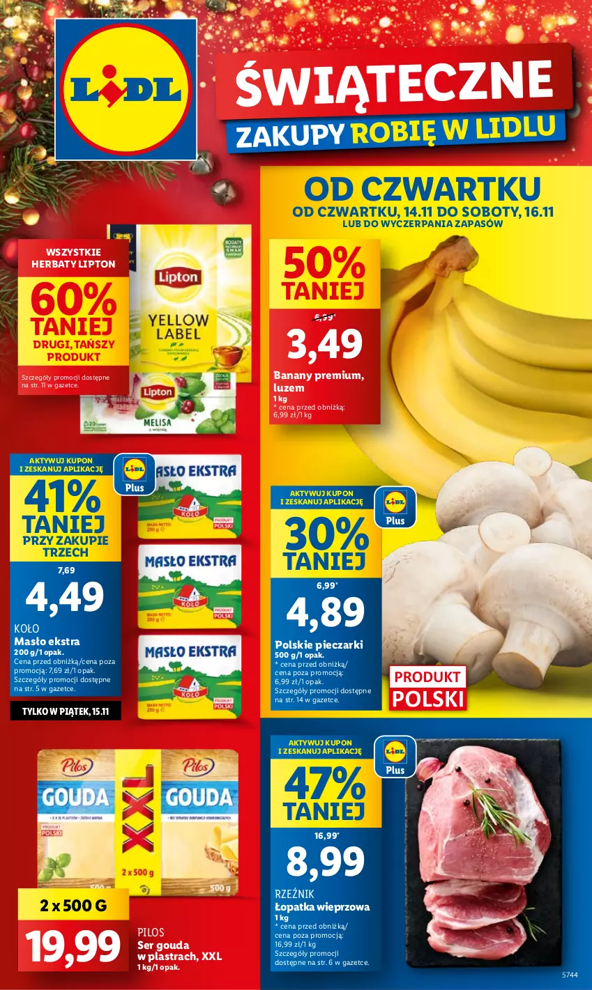 Gazetka promocyjna Lidl - GAZETKA - ważna 14.11 do 16.11.2024 - strona 1 - produkty: Banany, Gouda, Lipton, Masło, Piec, Pilos, Ser