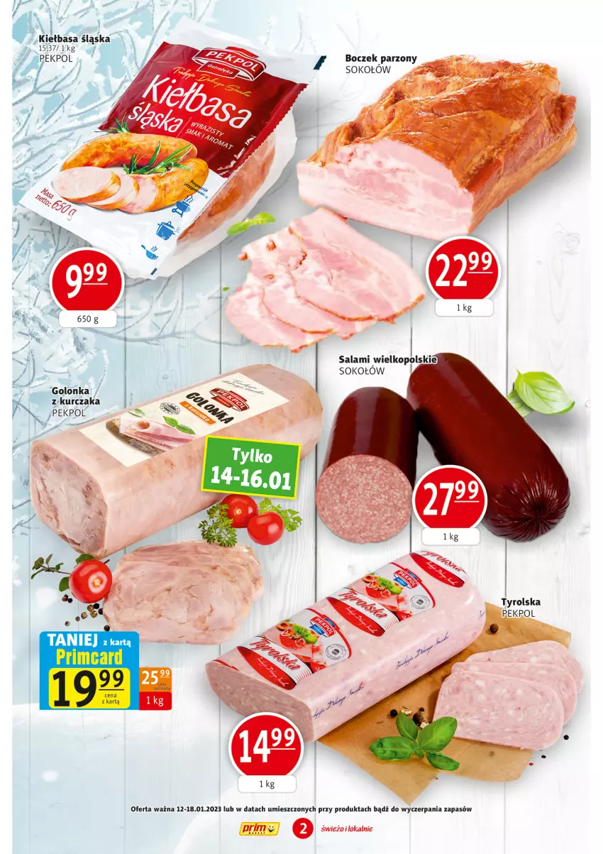 Gazetka promocyjna Prim Market - ważna 12.01 do 18.01.2023 - strona 2 - produkty: Boczek, Kiełbasa, Kiełbasa śląska, Kurczak, Pekpol, Salami, Sok, Sokołów