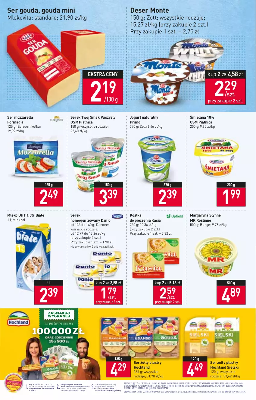 Gazetka promocyjna Stokrotka - Supermarket - ważna 23.02 do 02.03.2022 - strona 2 - produkty: Danio, Danone, Deser, Gouda, Hochland, Jogurt, Jogurt naturalny, Kasia, Kostka do pieczenia, Margaryna, Mleko, Mlekovita, Monte, Mozzarella, Piątnica, Piec, Ser, Serek, Serek homogenizowany, Słynne, Słynne MR Roślinne, Twój Smak, Zott