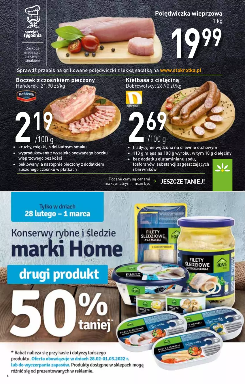 Gazetka promocyjna Stokrotka - Supermarket - ważna 23.02 do 02.03.2022 - strona 6 - produkty: Boczek, Grill, Kiełbasa, Piec, Polędwiczka wieprzowa, Sałat