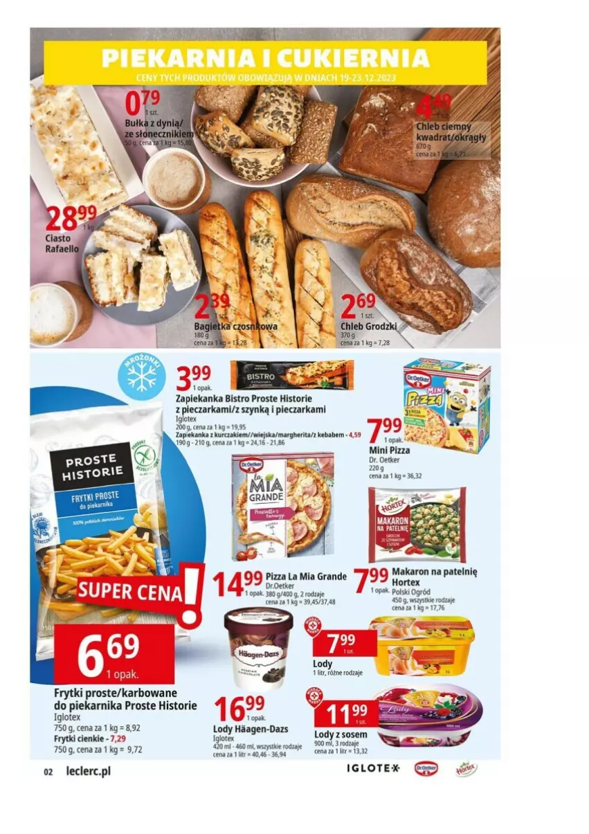 Gazetka promocyjna E Leclerc - ważna 19.12 do 30.12.2023 - strona 9 - produkty: Dr. Oetker, Frytki, Gra, Kebab, Kurczak, Lody, Ogród, Piec, Pieczarka, Piekarnik, Pizza, Zapiekanka