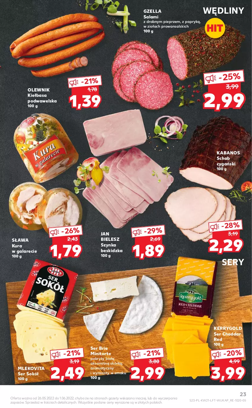 Gazetka promocyjna Kaufland - OFERTA TYGODNIA - ważna 26.05 do 01.06.2022 - strona 23 - produkty: Aksam, Brie, Cheddar, Gala, Kabanos, Kiełbasa, Kiełbasa podwawelska, Mleko, Mlekovita, Olewnik, Pieprz, Salami, Ser, Sok, Sokół, Szynka, Wawel