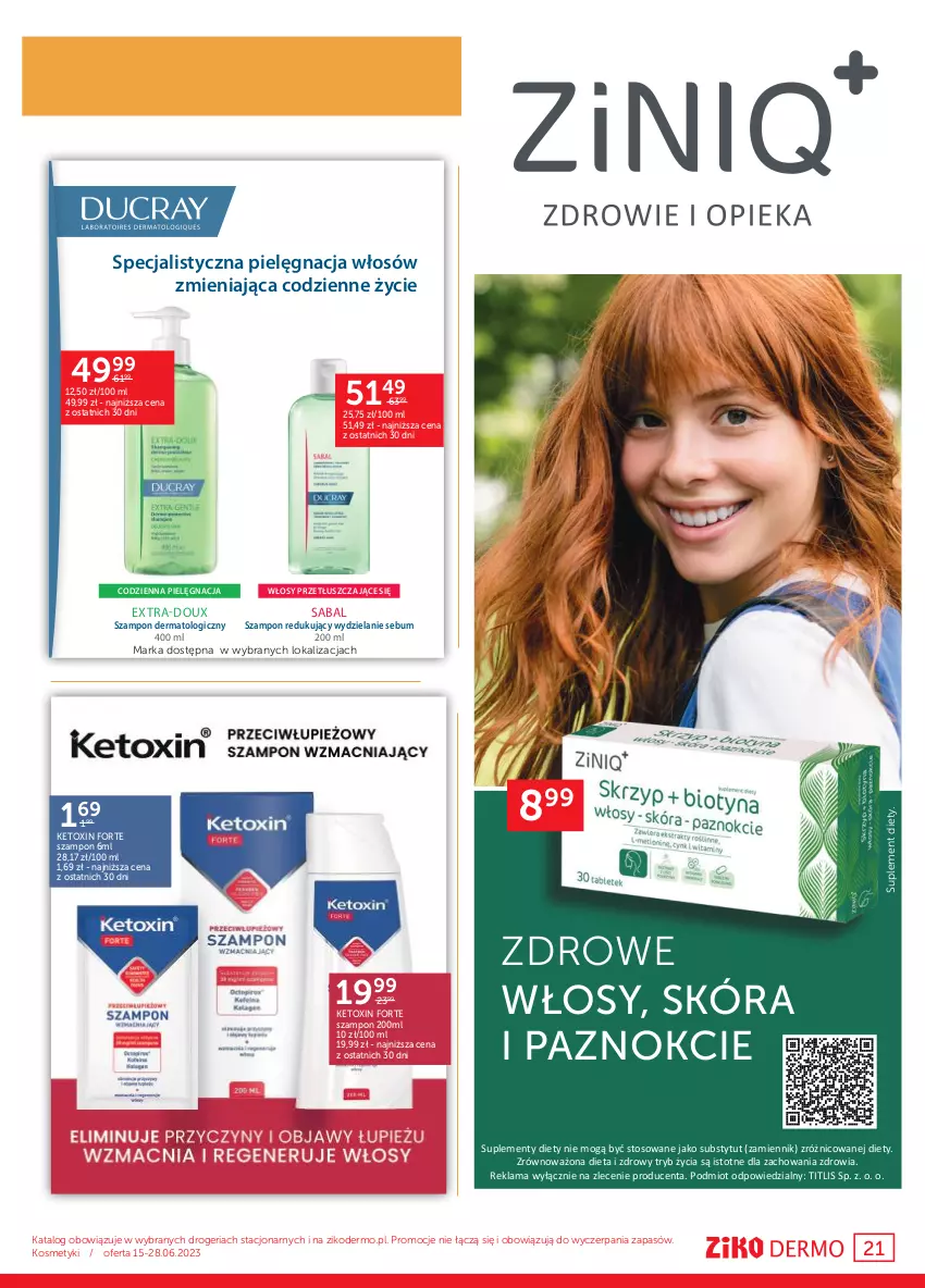 Gazetka promocyjna Ziko - Gazetka Ziko Dermo - ważna 15.06 do 28.06.2023 - strona 21 - produkty: Pielęgnacja włosów, Suplement diety, Szampon