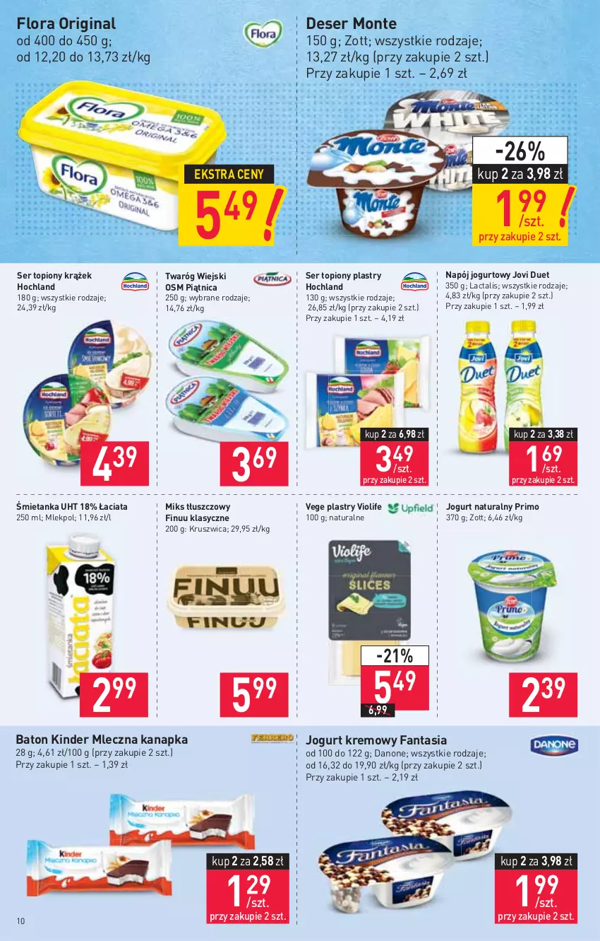 Gazetka promocyjna Stokrotka - Supermarket - ważna 10.11 do 17.11.2021 - strona 10 - produkty: Baton, Danone, Deser, Fa, Fanta, Finuu, Flora, Gin, Hochland, Jogurt, Jogurt naturalny, Kinder, Miks tłuszczowy, Mleczna kanapka, Monte, Napój, Napój jogurtowy, Piątnica, Ser, Ser topiony, Top, Twaróg, Zott