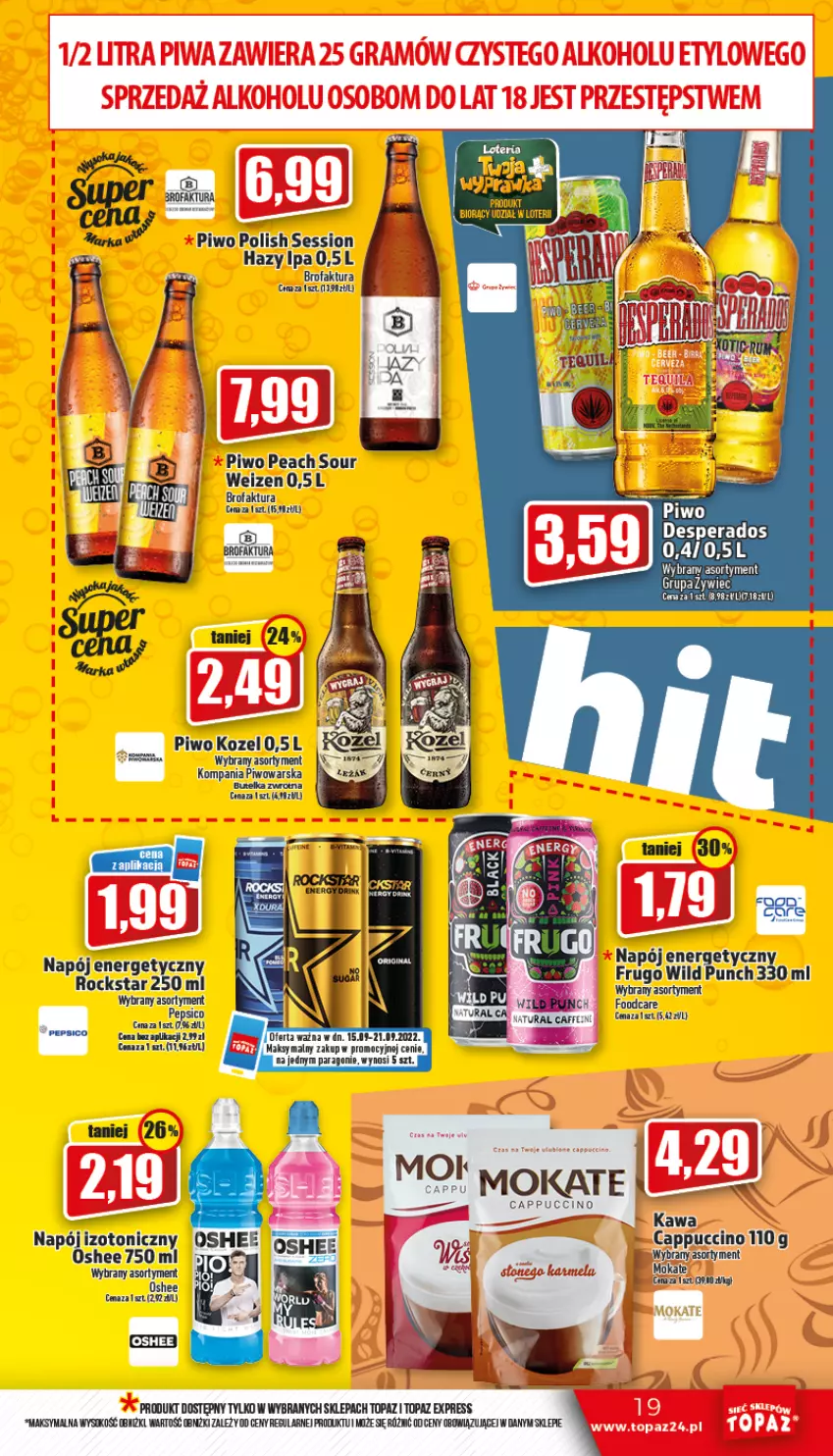 Gazetka promocyjna Topaz - Gazetka - ważna 15.09 do 21.09.2022 - strona 19 - produkty: Cappuccino, Desperados, Fa, Kozel, Napój, Napój energetyczny, Oshee, Pepsi, Piwo, SESSIO, Top