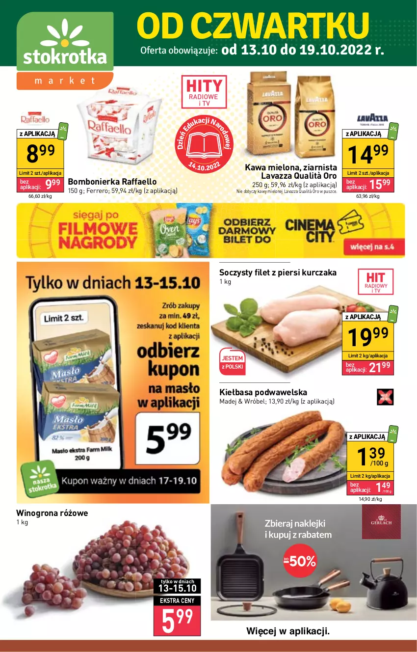 Gazetka promocyjna Stokrotka - Market - ważna 13.10 do 19.10.2022 - strona 1 - produkty: Fa, Ferrero, Filet z piersi kurczaka, Kawa, Kawa mielona, Kiełbasa, Kiełbasa podwawelska, Kurczak, Lavazza, Raffaello, Wawel, Wino, Winogrona