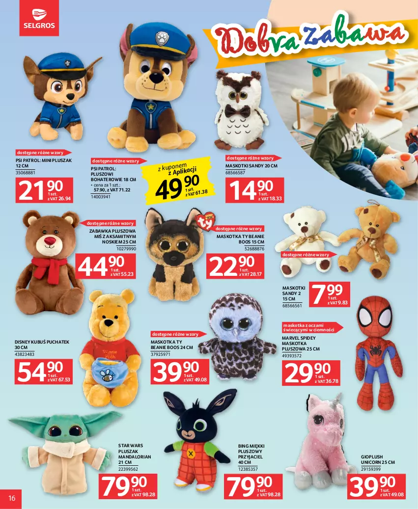 Gazetka promocyjna Selgros - Katalog Dzień Dziecka - ważna 18.05 do 31.05.2023 - strona 16 - produkty: Aksam, Disney, Kubuś, Maskotka pluszowa, Pluszak, Psi Patrol, Star Wars, Zabawka