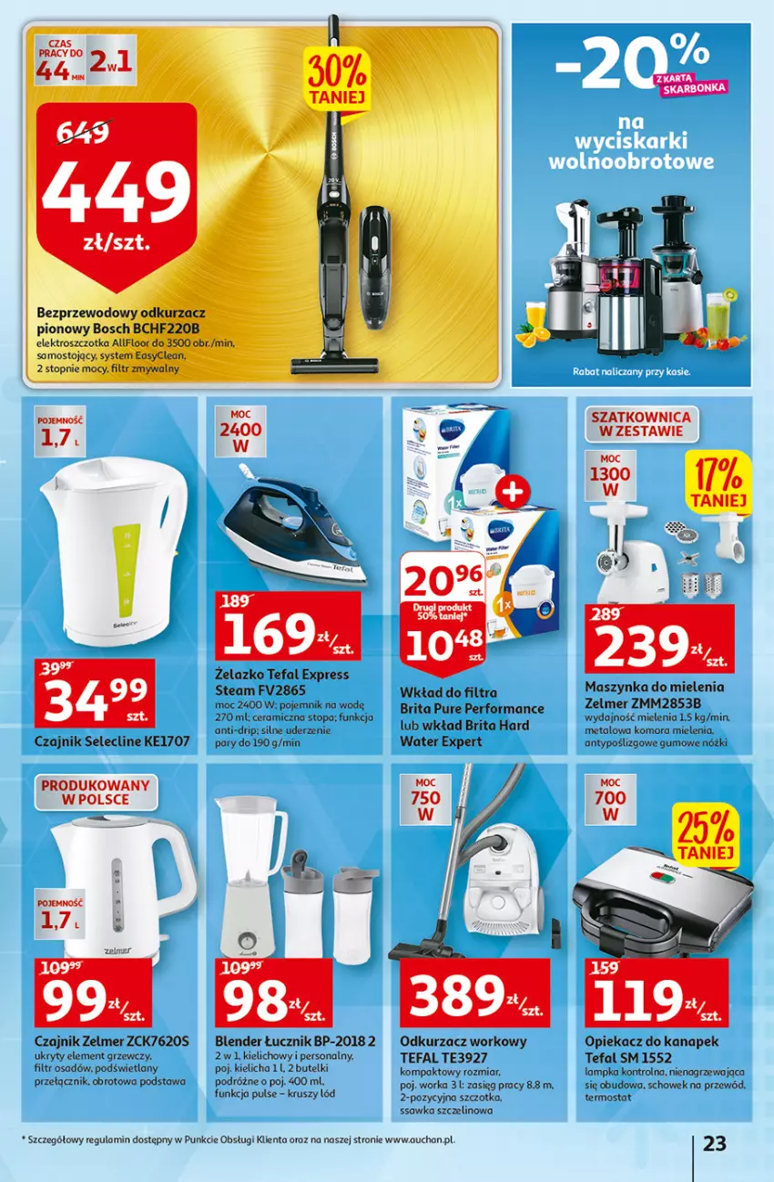 Gazetka promocyjna Auchan - Gazetka przeNISKIE CENY – Przekorzyści cenowe Hipermarkety - ważna 22.09 do 28.09.2022 - strona 23 - produkty: Blender, Bosch, Brit, Brita, Clin, Czajnik, Fa, HP, Maszynka, Maszynka do mielenia, Odkurzacz, Opiekacz do kanapek, Orka, Przewód, Pur, Szatkownica, Szczotka, Szynka, Tefal, Termos, Top, Zelmer