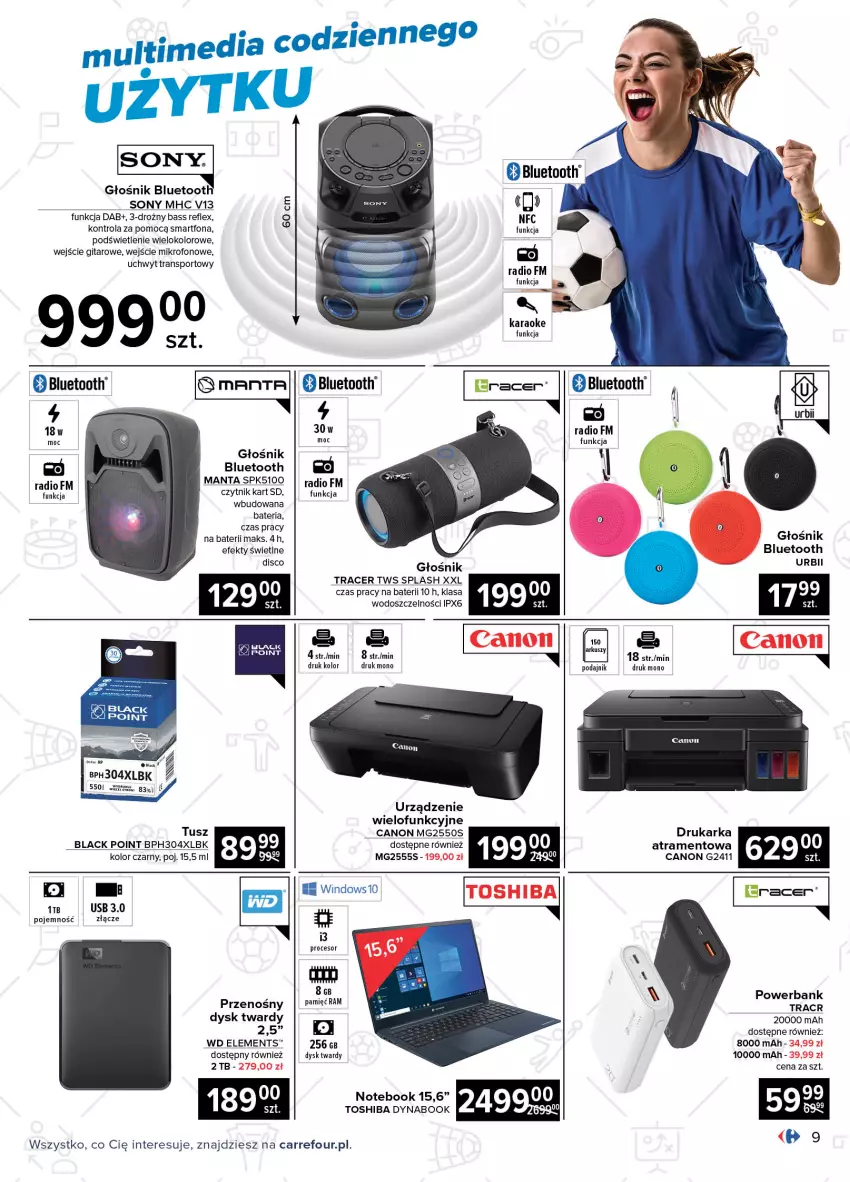 Gazetka promocyjna Carrefour - Gazetka Multimedia kibica - ważna 24.05 do 12.06.2021 - strona 9 - produkty: Acer, Bateria, Canon, Drukarka, Głośnik, Głośnik bluetooth, Lack, Manta, Mikrofon, Notebook, Por, Powerbank, Procesor, Przenośny dysk twardy, Smartfon, Sony, Sport, Toshiba, Tran, Tusz, Urządzenie wielofunkcyjne