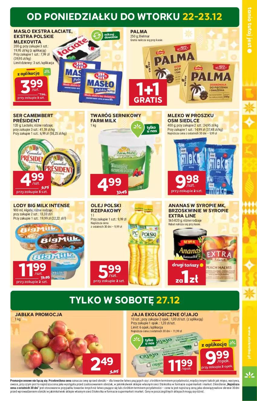Gazetka promocyjna Stokrotka - Market - ważna 22.12 do 28.12.2025 - strona 5 - produkty: Algida, Ananas, Big Milk, Brzoskwinie, Camembert, Fa, Farm Milk, Gra, Jabłka, Jaja, LG, Lody, Masło, Mięso, Mleko, Mleko w proszku, Mlekovita, Olej, Owoce, Palma, Président, Ser, Syrop, Twaróg, Warzywa