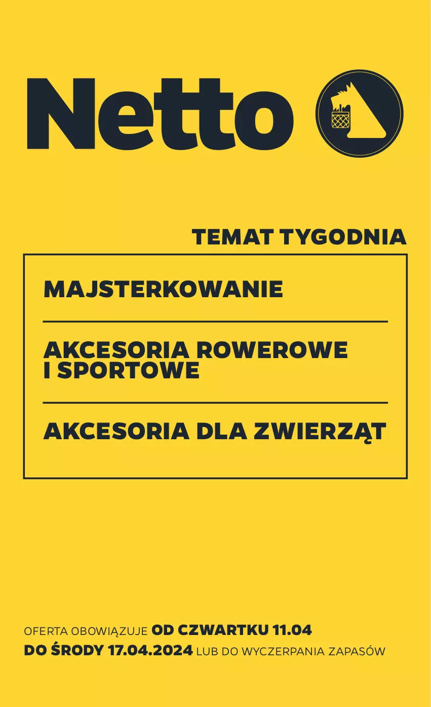 Gazetka promocyjna Netto - Akcesoria i dodatki - ważna 11.04 do 17.04.2024 - strona 1 - produkty: Por, Rower, Sport