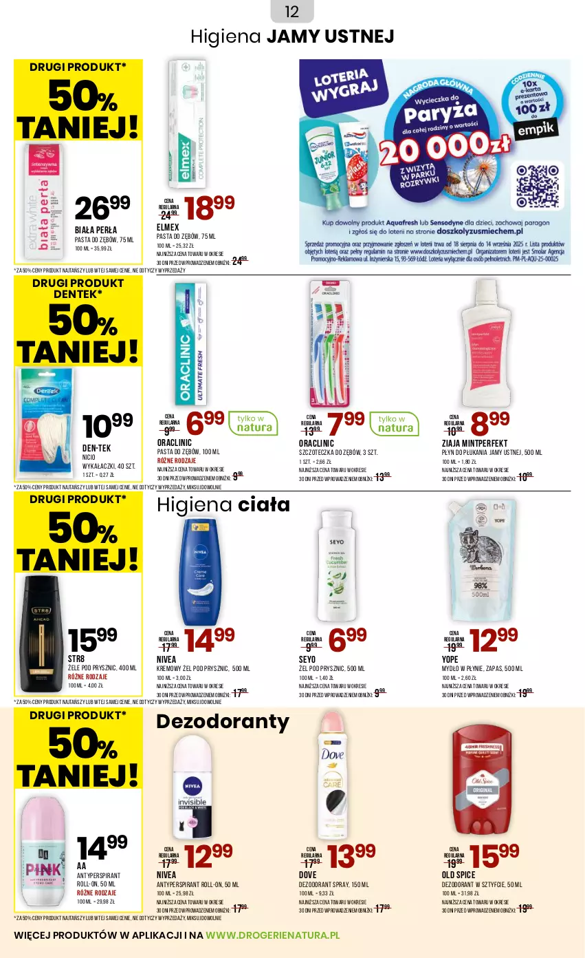 Gazetka promocyjna Drogerie Natura - Gazetka Drogerie Natura - ważna 03.09 do 19.09.2025 - strona 12 - produkty: Antyperspirant, Clin, Dezodorant, Dove, Elmex, Higiena jamy ustnej, Mydło, Mydło w płynie, Nivea, Old Spice, Pasta do zębów, Perła, Płyn do płukania, Płyn do płukania jamy ustnej, Str8, Szczoteczka, Szczoteczka do zębów, Yope, Ziaja