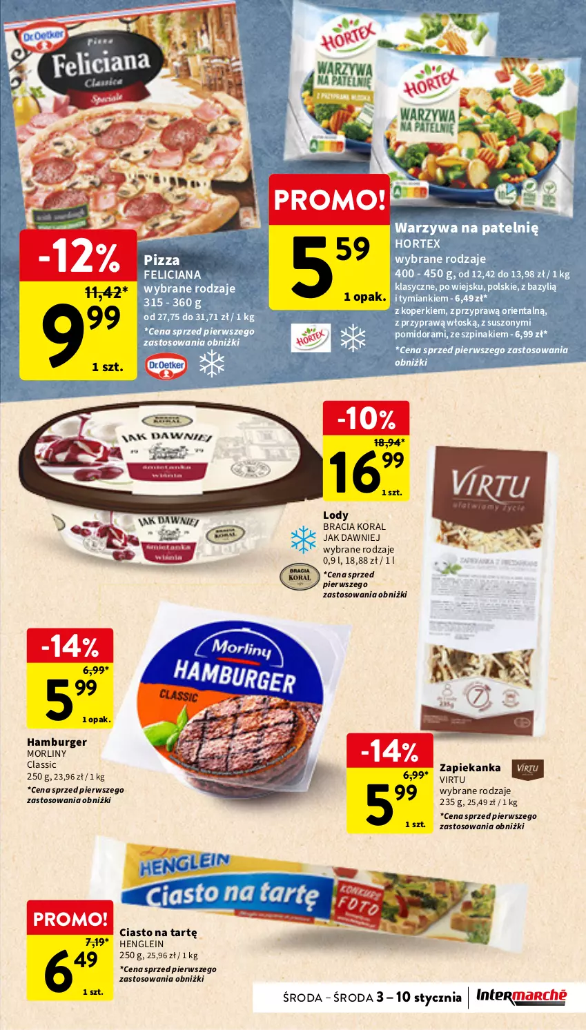 Gazetka promocyjna Intermarche - Gazetka Intermarche - ważna 03.01 do 10.01.2024 - strona 15 - produkty: Bazyl, Burger, Feliciana, Hamburger, Hortex, Lody, Morliny, Pizza, Szpinak, Virtu, Warzywa, Zapiekanka