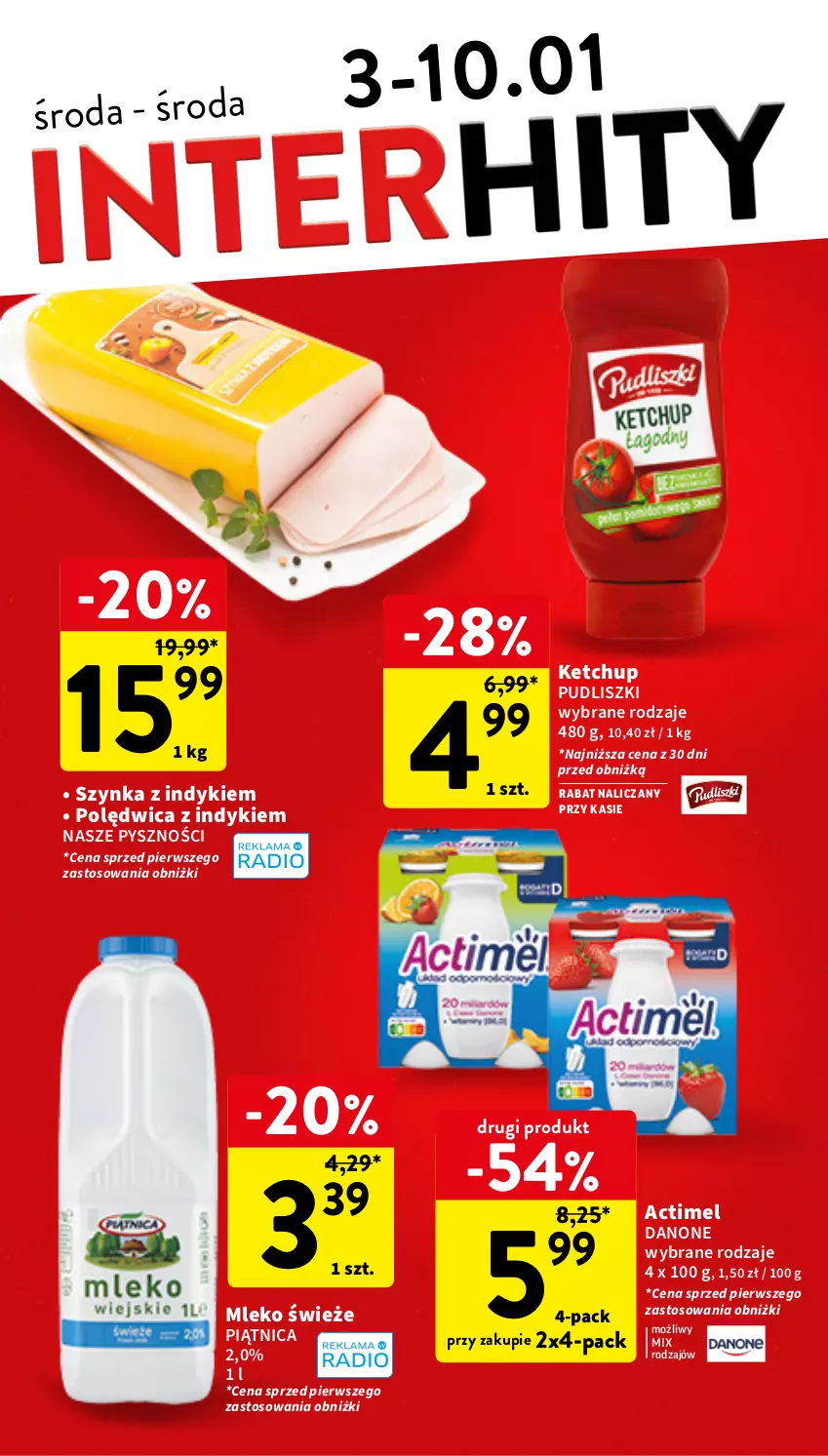 Gazetka promocyjna Intermarche - Gazetka Intermarche - ważna 03.01 do 10.01.2024 - strona 2 - produkty: Actimel, Danone, Ketchup, Mleko, Piątnica, Polędwica, Pudliszki, Szynka