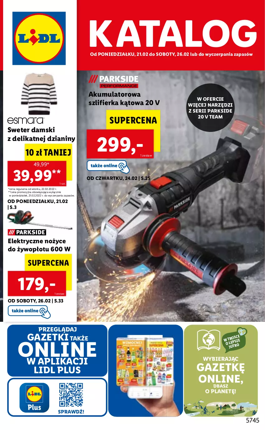 Gazetka promocyjna Lidl - GAZETKA - ważna 21.02 do 26.02.2022 - strona 1 - produkty: Akumulator, Noż, Nożyce, Parkside, Ser, Sweter, Szlifierka, Szlifierka kątowa