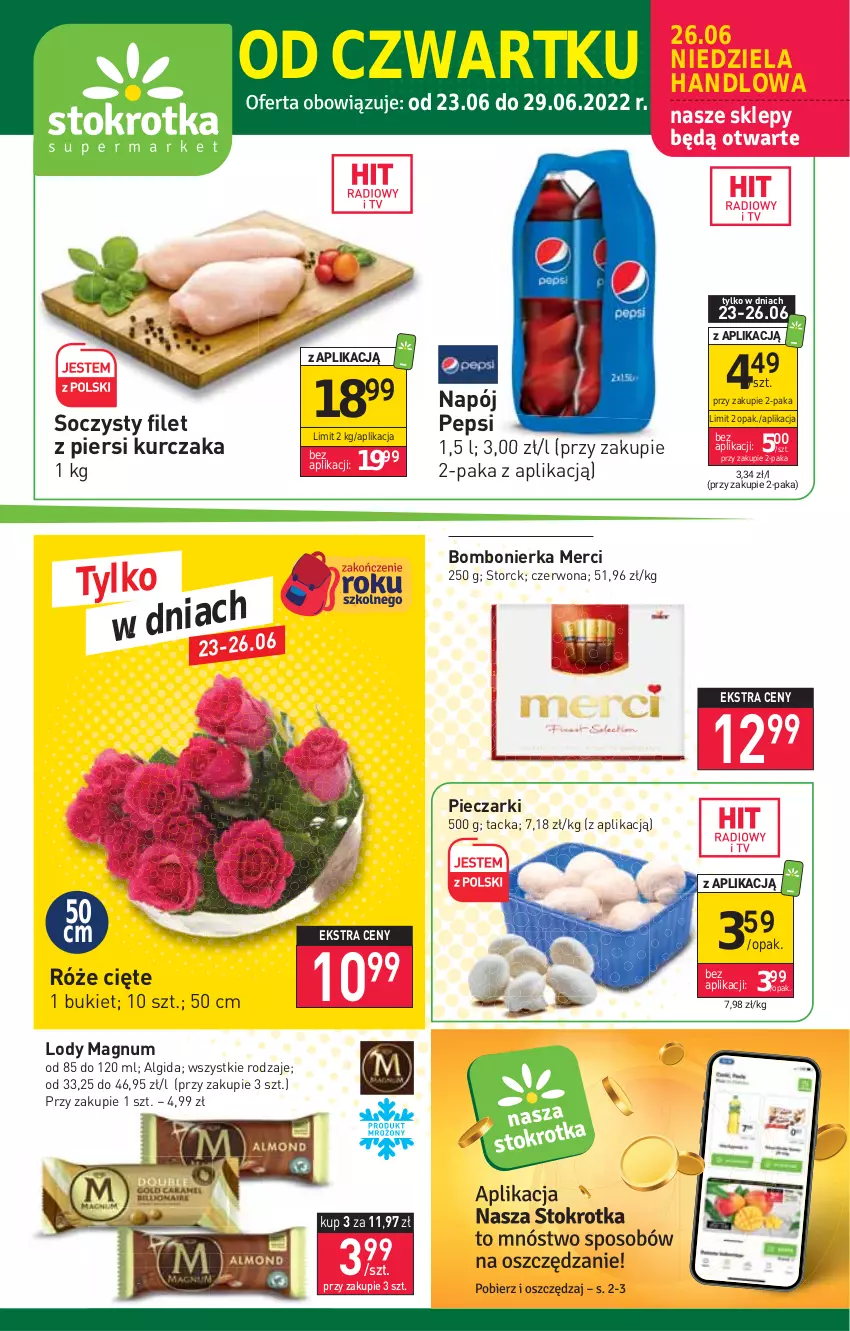 Gazetka promocyjna Stokrotka - Supermarket - ważna 23.06 do 29.06.2022 - strona 1 - produkty: Algida, Bukiet, Filet z piersi kurczaka, Kurczak, LG, Lody, Merci, Napój, Pepsi, Piec