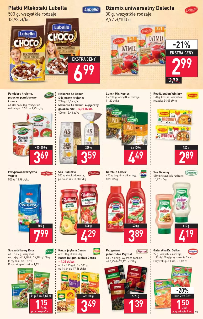 Gazetka promocyjna Stokrotka - Supermarket - ważna 23.06 do 29.06.2022 - strona 13 - produkty: Babuni, Bell, Bella, Bulgur, Bulion, Cenos, Delecta, Dr. Oetker, Dżem, Gala, Galaretka, Kasza, Kasza jaglana, Ketchup, Knorr, Kupiec, Kuskus, LANA, LG, Lion, Lubella, Makaron, Mleko, Piec, Pomidory, Pomidory krojone, Prymat, Pudliszki, Rosół, Sałat, Sos, Vegeta, Winiary