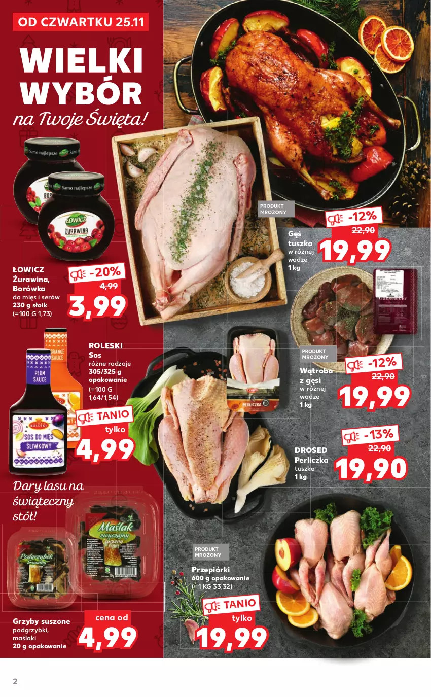 Gazetka promocyjna Kaufland - Oferta specjalna - ważna 25.11 do 24.12.2021 - strona 2 - produkty: Borówka, Grzyby, Perliczka, Podgrzybki, Ser, Sos, Stół, Tusz