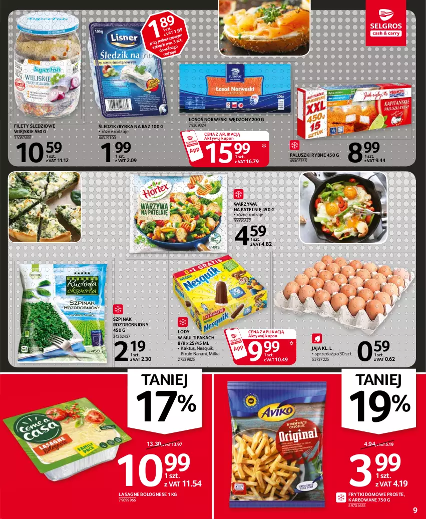 Gazetka promocyjna Selgros - Oferta spożywcza - ważna 06.04 do 14.04.2021 - strona 9 - produkty: Frytki, Jaja, Kaktus, Lasagne, Lasagne bolognese, Lody, Milka, Nesquik, Paluszki rybne, Rybka na raz, Szpinak, Warzywa