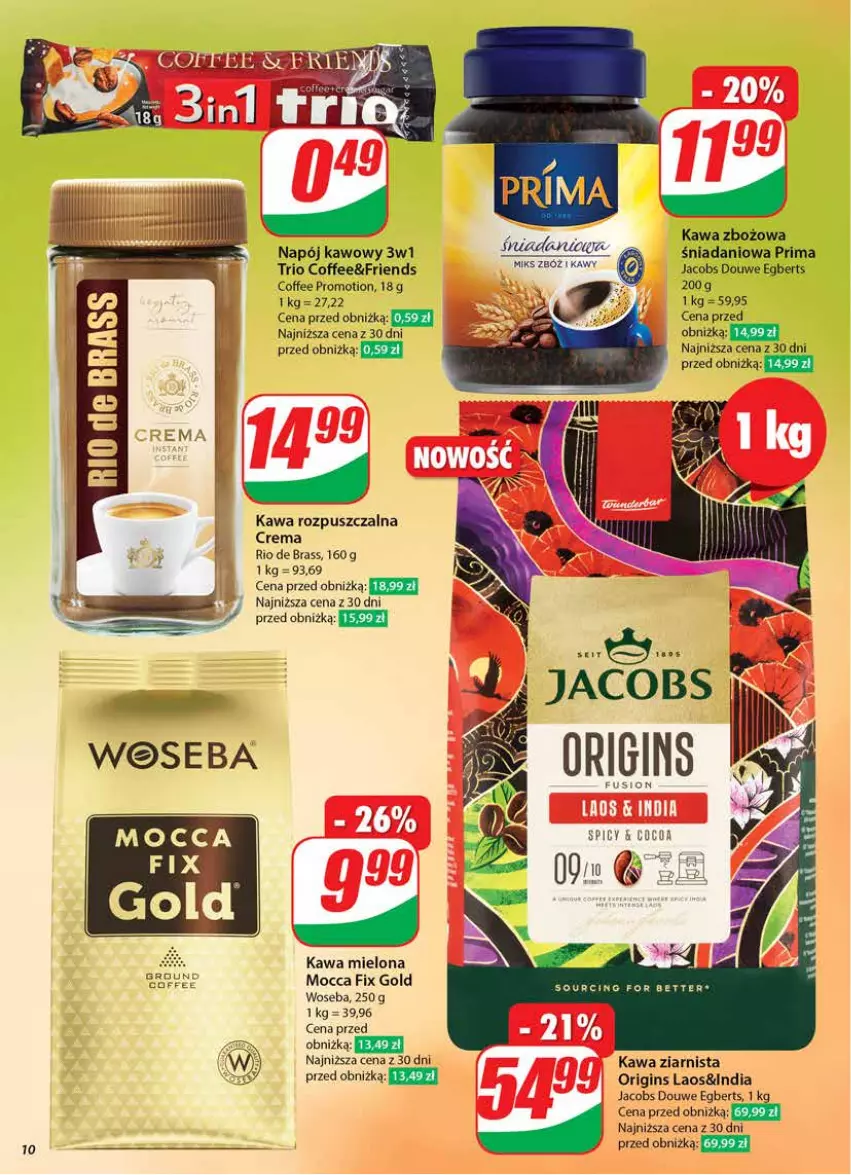 Gazetka promocyjna Dino - Gazetka 44 / 2024 - ważna 30.10 do 05.11.2024 - strona 10 - produkty: Danio, Fusion, Gin, Jacobs, Kawa, Kawa mielona, Kawa rozpuszczalna, Kawa zbożowa, Kawa ziarnista, Mocca Fix Gold, Napój, Prima, Woseba