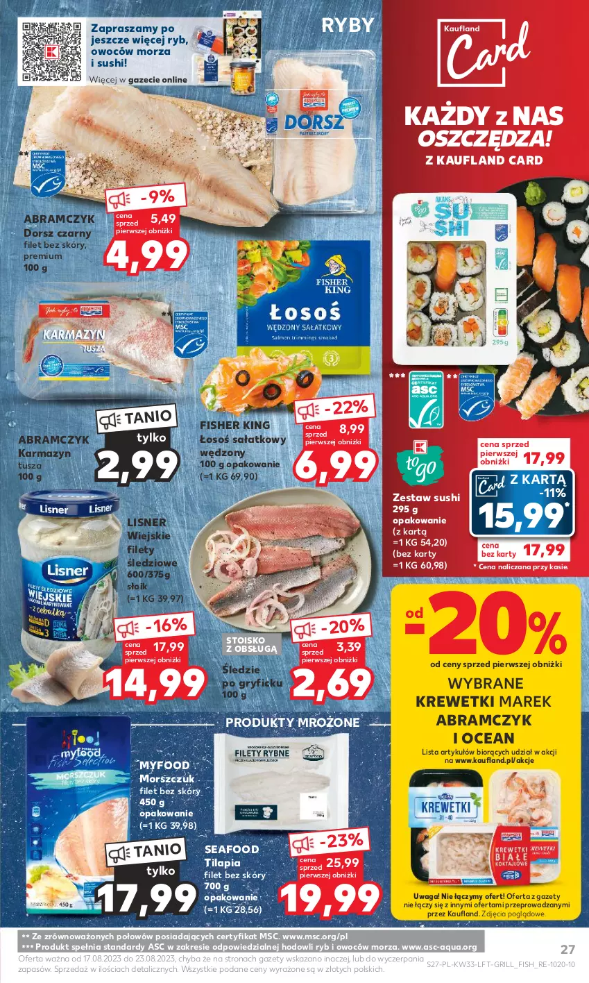 Gazetka promocyjna Kaufland - Gazetka tygodnia - ważna 17.08 do 23.08.2023 - strona 27 - produkty: Dorsz, Grill, Gry, Karmazyn tusza, Krewetki, Lisner, Produkty mrożone, Sałat, Sushi, Tilapia, Tusz, Waga