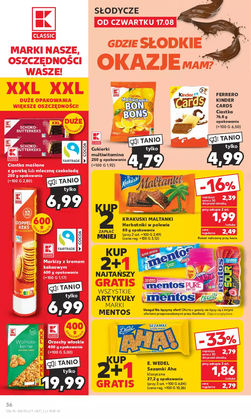 Gazetka promocyjna Kaufland - Gazetka tygodnia - ważna 17.08 do 23.08.2023 - strona 36 - produkty: Ciastka, Cukier, Cukierki, E. Wedel, Ferrero, Gra, Herbatniki, Kakao, Kinder, Krakus, Krakuski, Mentos, Orzechy włoskie, Sezam, Waga