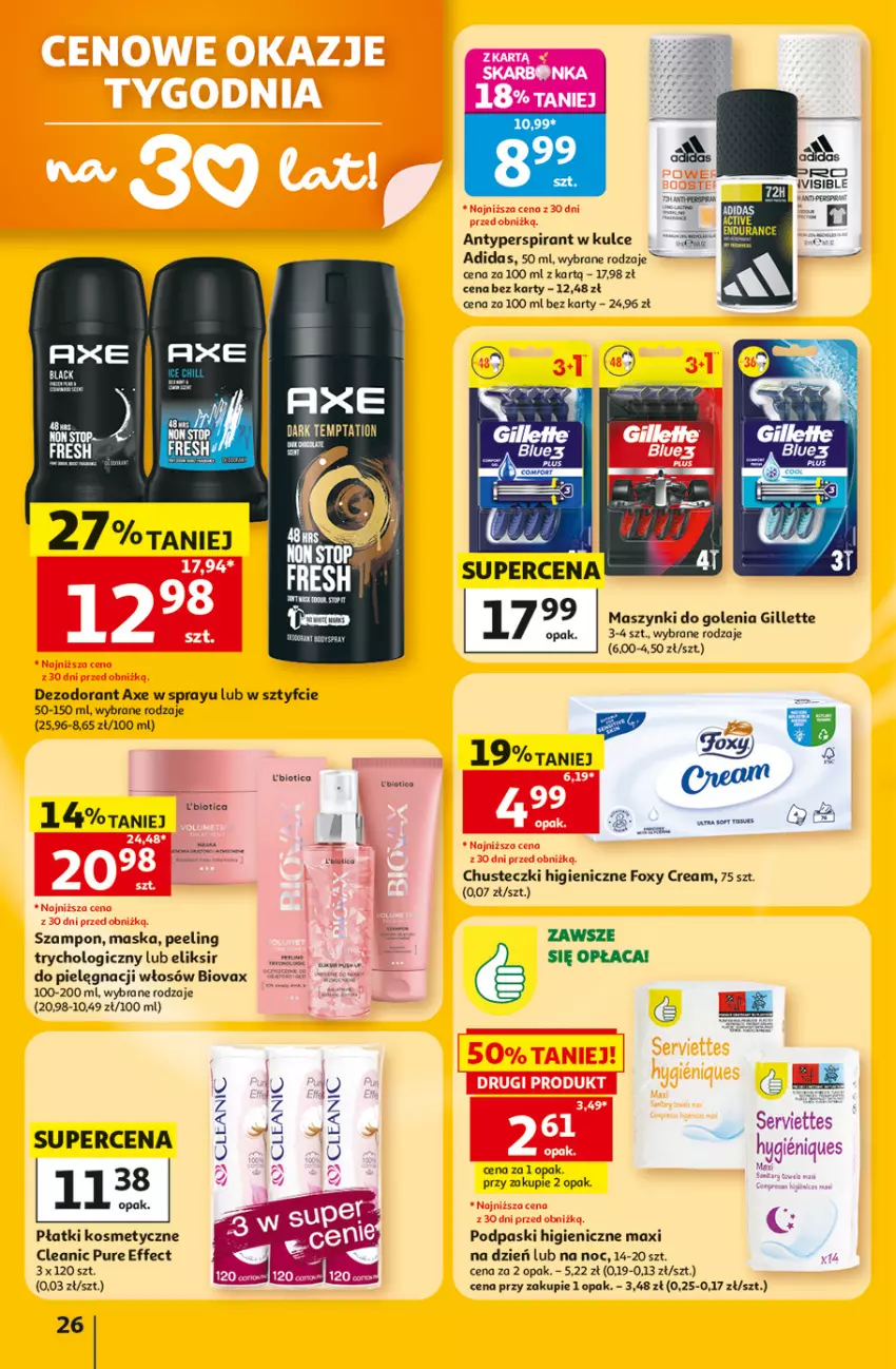 Gazetka promocyjna Auchan - Gazetka 30 Lat Hipermarket Auchan - ważna 02.07 do 08.07.2026 - strona 26 - produkty: Adidas, Antyperspirant, Biovax, Chusteczki, Cleanic, Dezodorant, Foxy, Gillette, Maska, Peeling, Płatki kosmetyczne, Podpaski, Pur, Ser, Szampon
