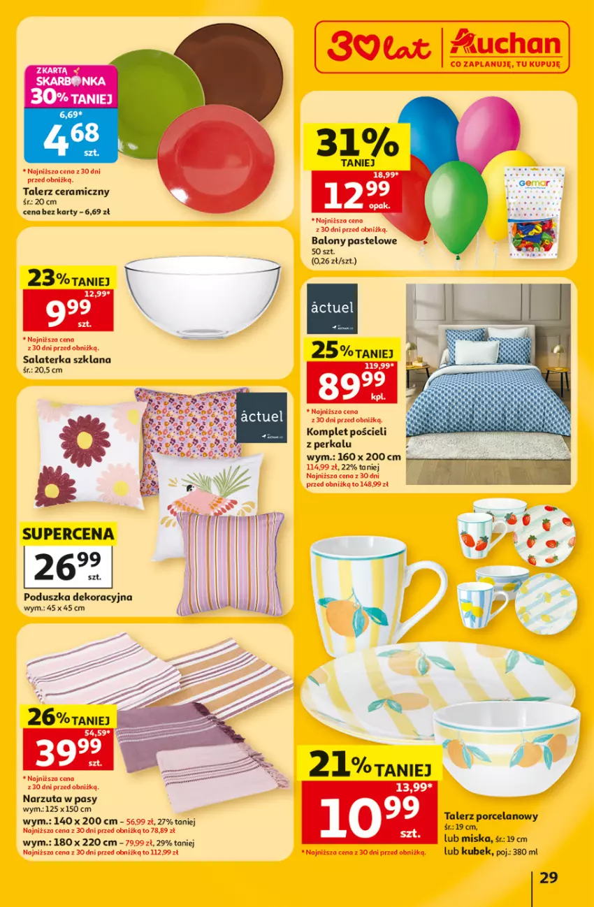 Gazetka promocyjna Auchan - Gazetka 30 Lat Hipermarket Auchan - ważna 02.07 do 08.07.2026 - strona 29 - produkty: Balony, Komplet pościeli, Kubek, LANA, Miska, Narzuta, Poduszka, Poduszka dekoracyjna, Por, Pościel, Salaterka, Talerz