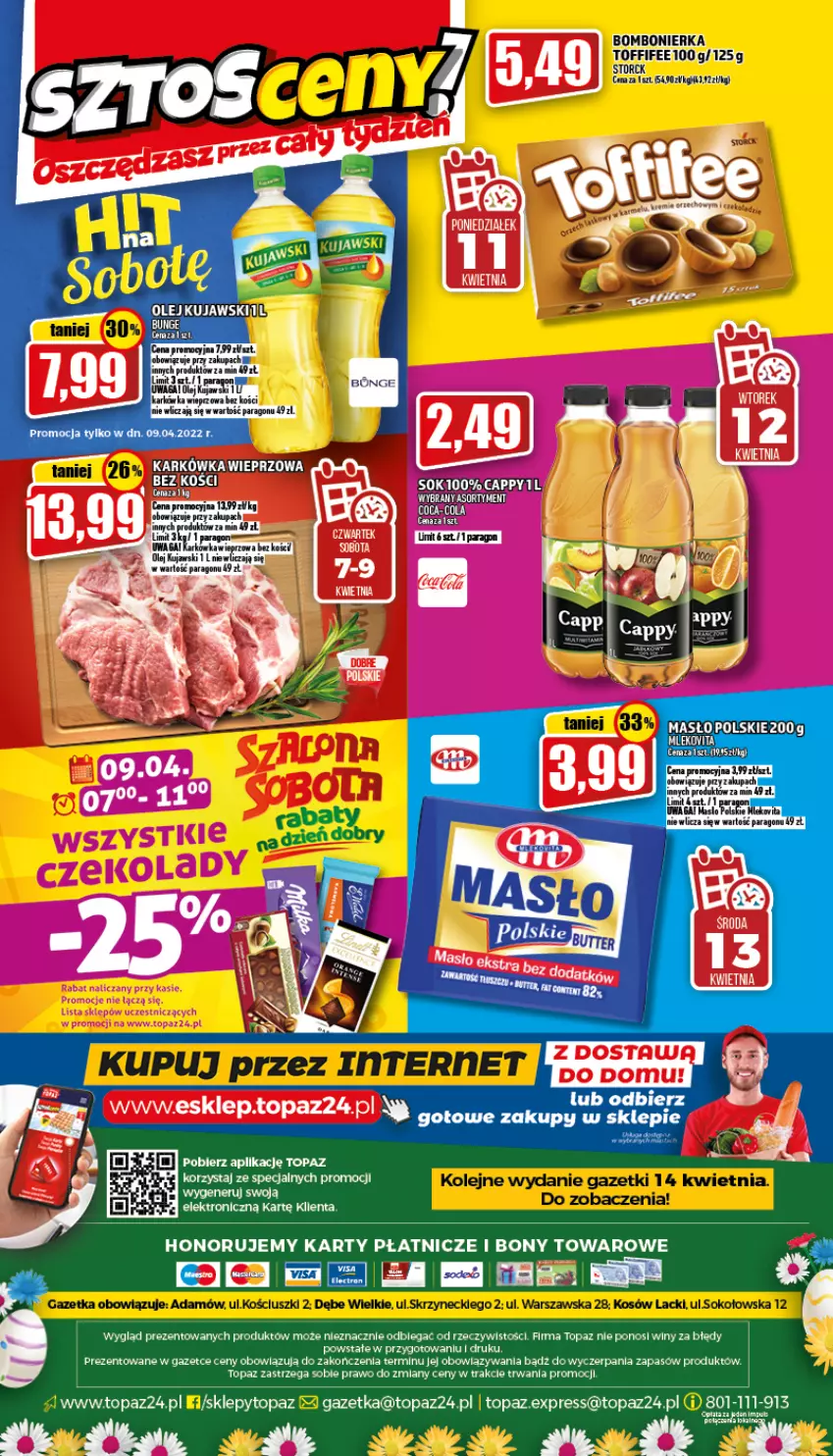 Gazetka promocyjna Topaz - Gazetka - ważna 07.04 do 13.04.2022 - strona 24 - produkty: Cappy, Karkówka wieprzowa, Kujawski, Lack, Olej, Sok, Toffifee, Top, Waga