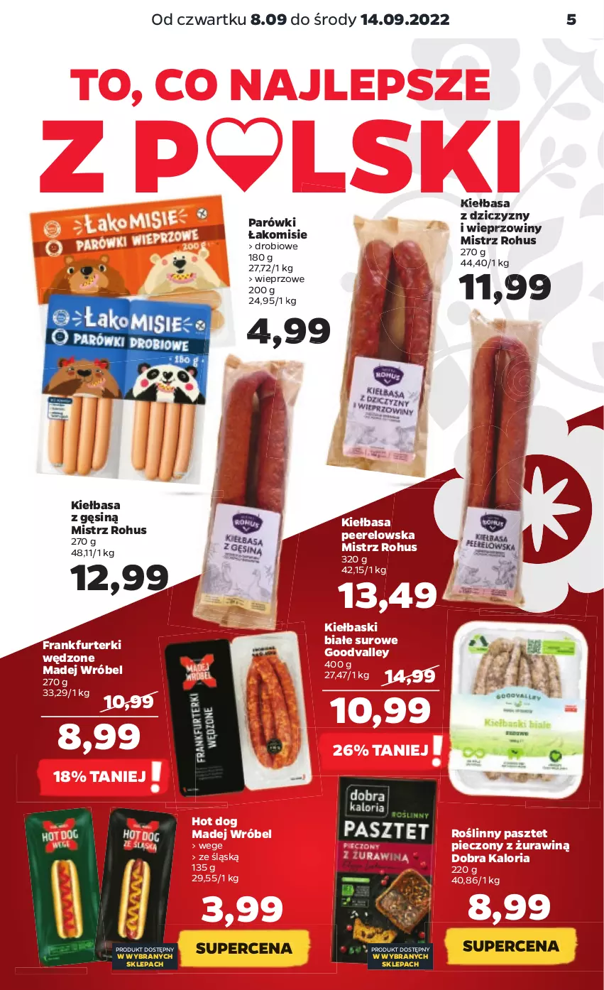 Gazetka promocyjna Netto - Artykuły spożywcze - ważna 08.09 do 14.09.2022 - strona 5 - produkty: Frankfurterki, Hot dog, Kiełbasa, Kiełbaski białe, Madej Wróbel, Parówki, Pasztet, Piec